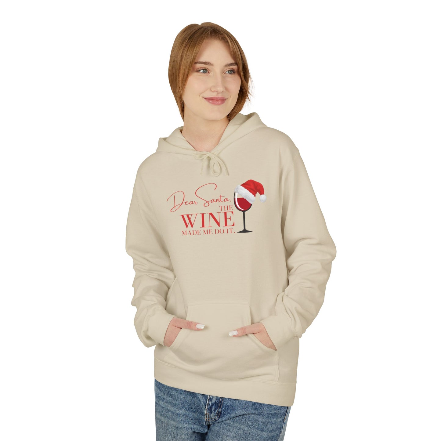Dear Santa - The Wine Made Me Do It Hoodie