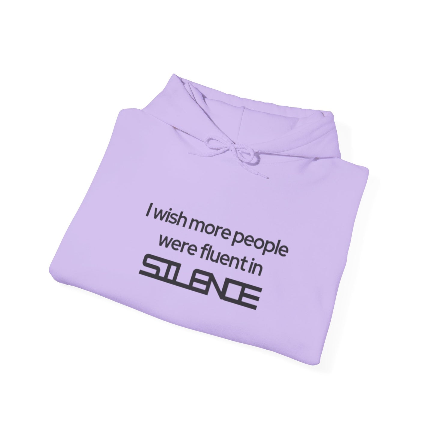 Fluent in Silence Hoodie Sweatshirt