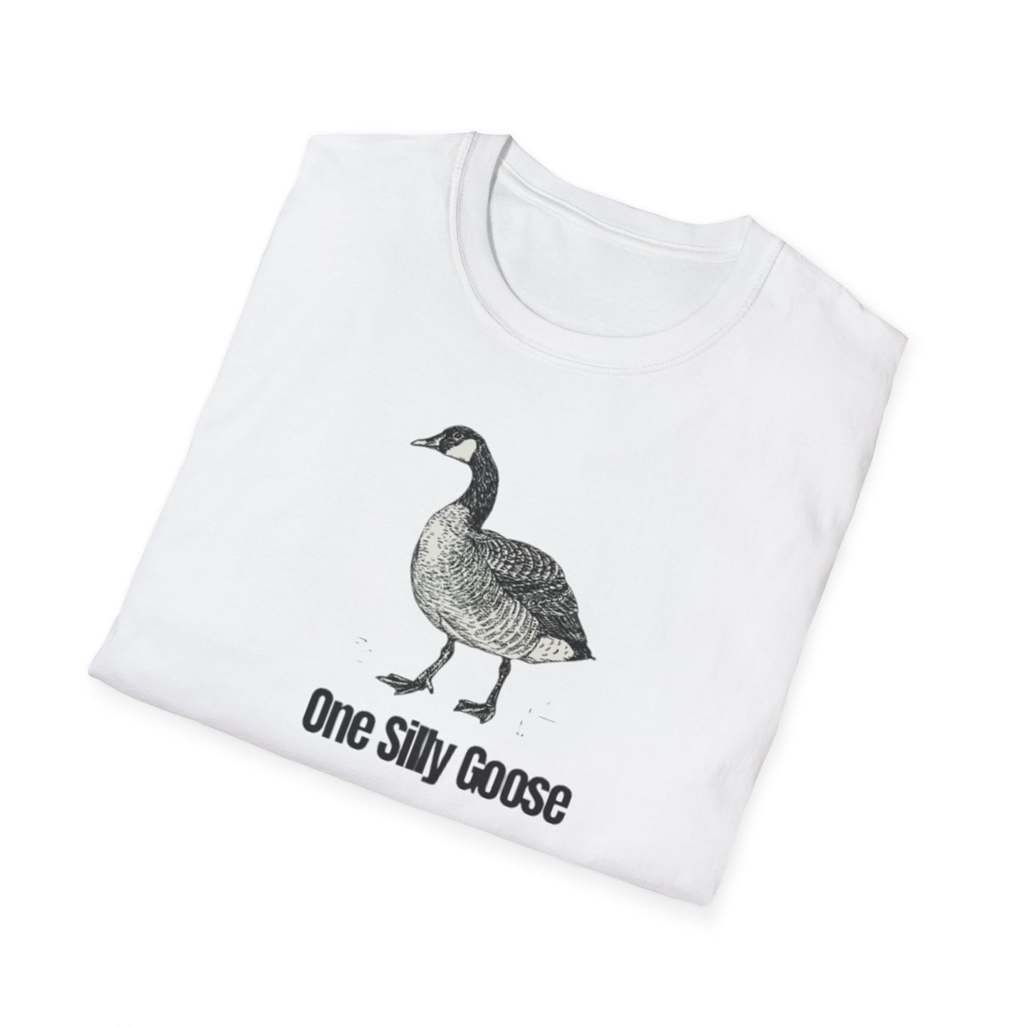One Silly Goose T-Shirt