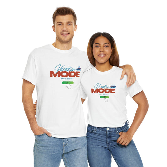 Vacation Mode T-Shirt