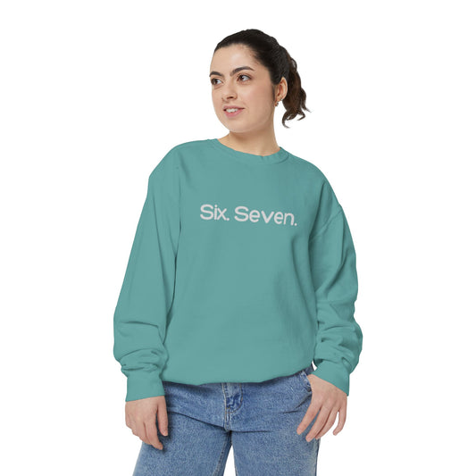 Six-Seven (67) Sweatshirt