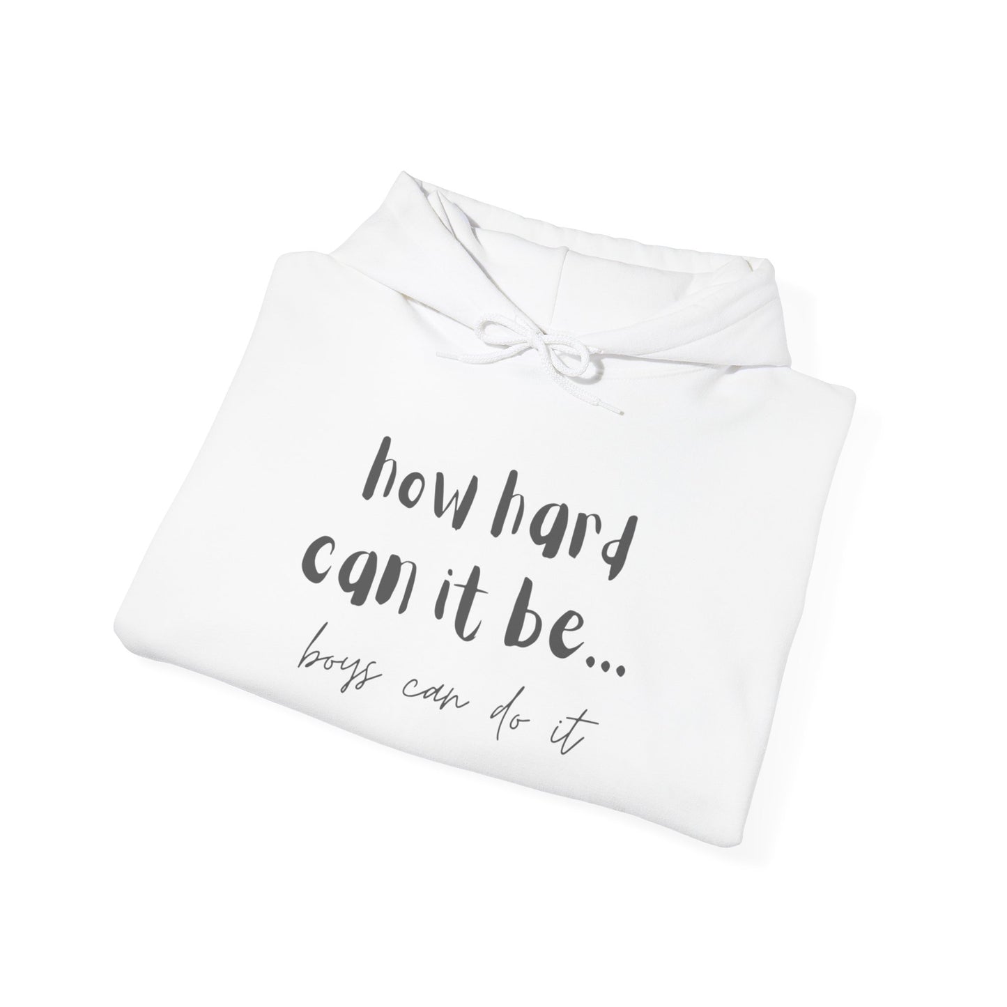 How Hard Can It Be? Hoodie