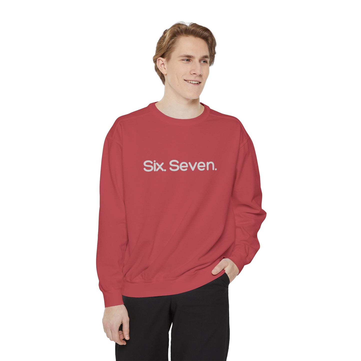 Six-Seven (67) Sweatshirt