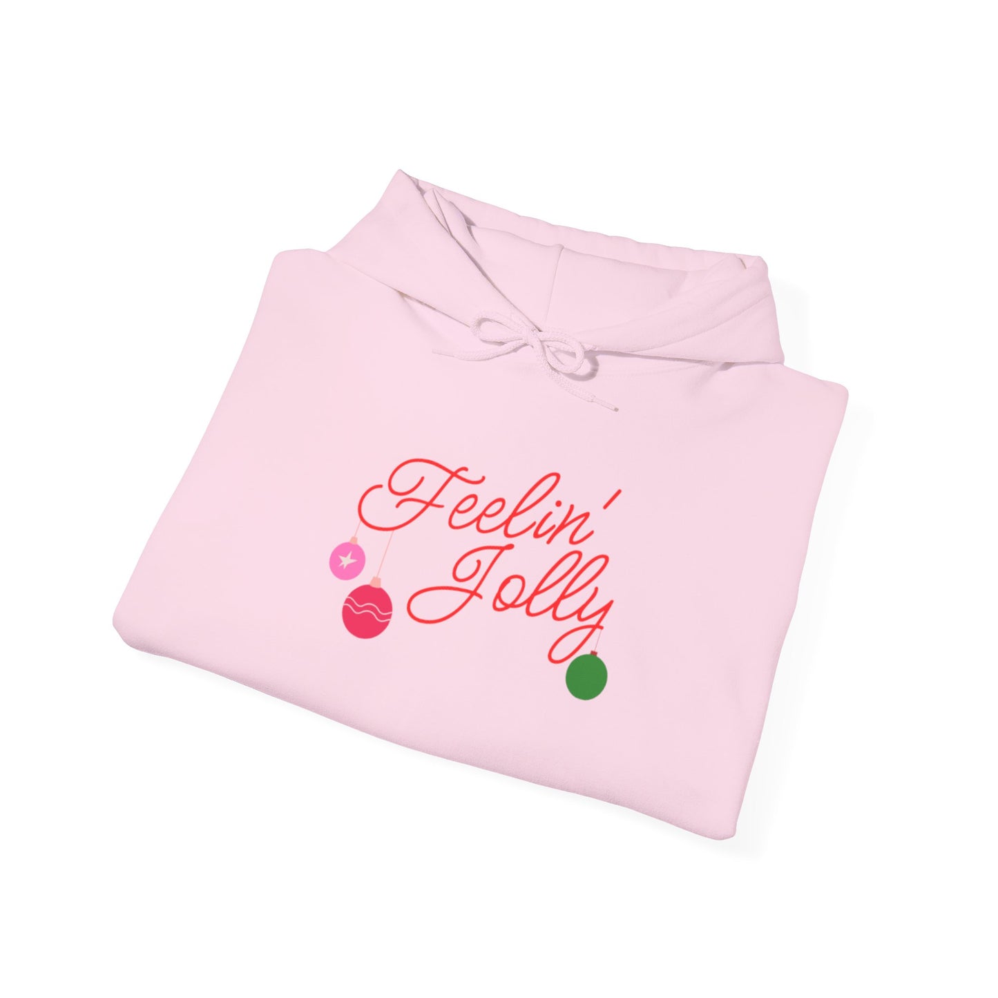 Feelin' Jolly Holiday Hoodie