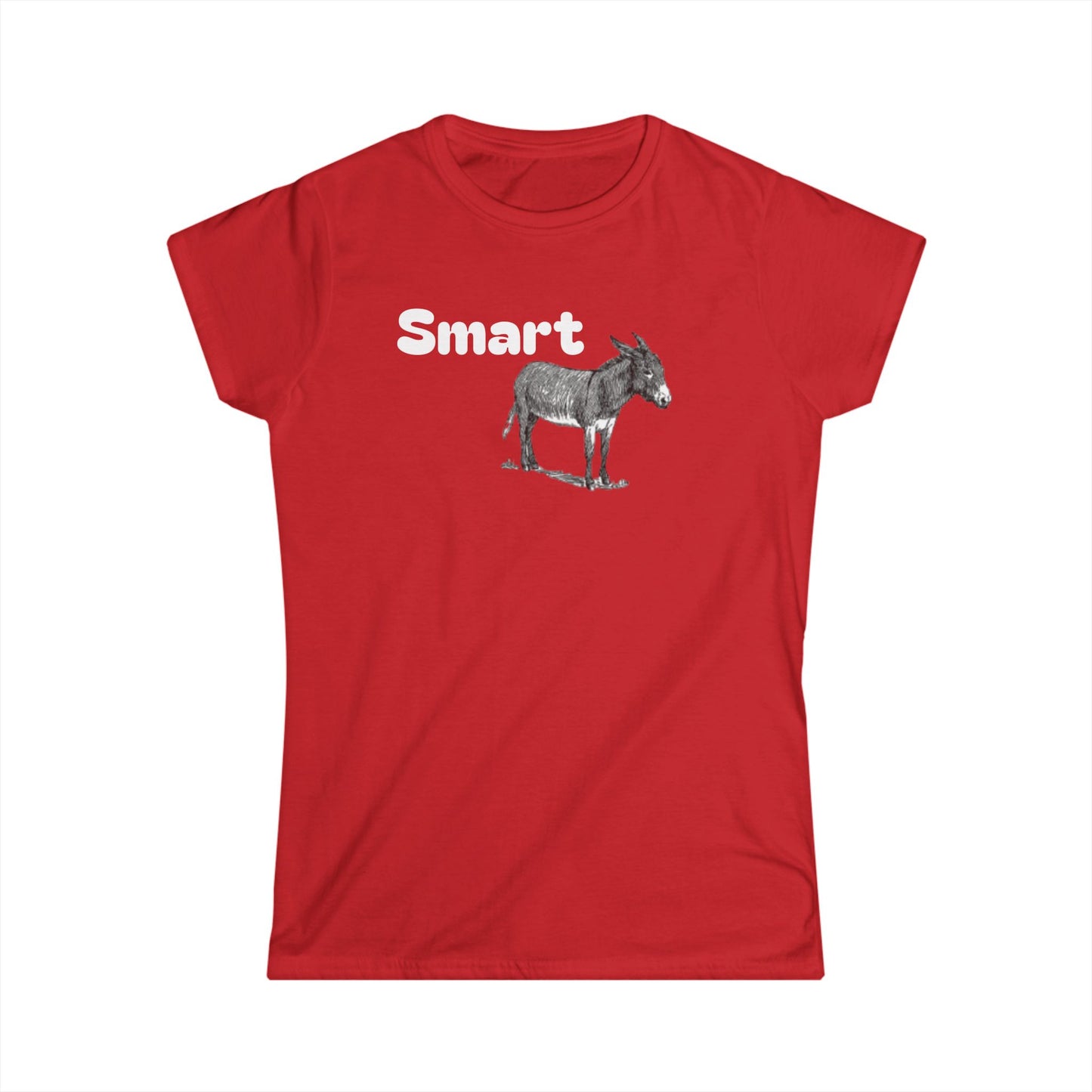 Smart Ass Donkey Women's Tee