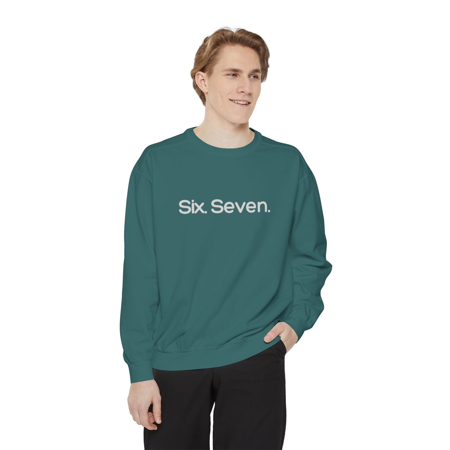 Six-Seven (67) Sweatshirt