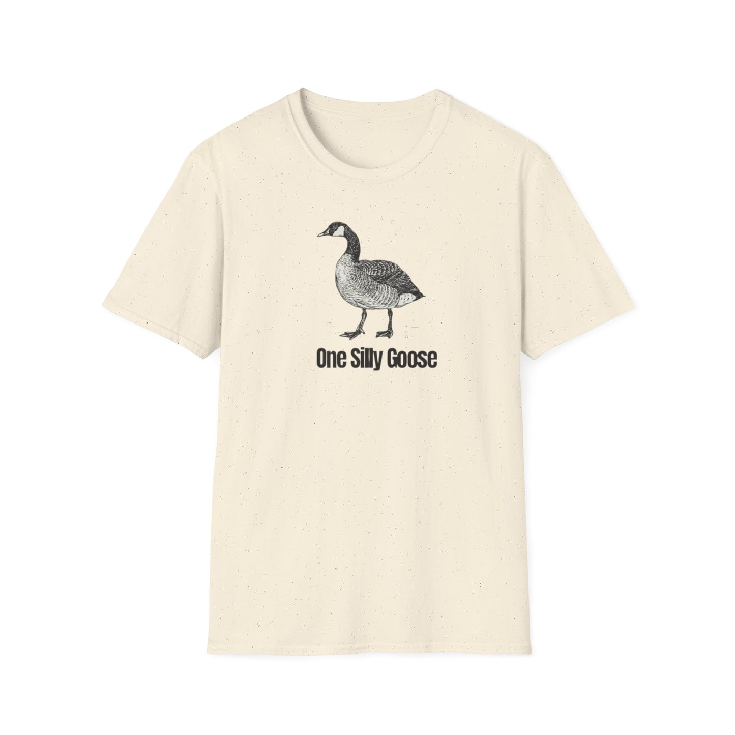 One Silly Goose T-Shirt