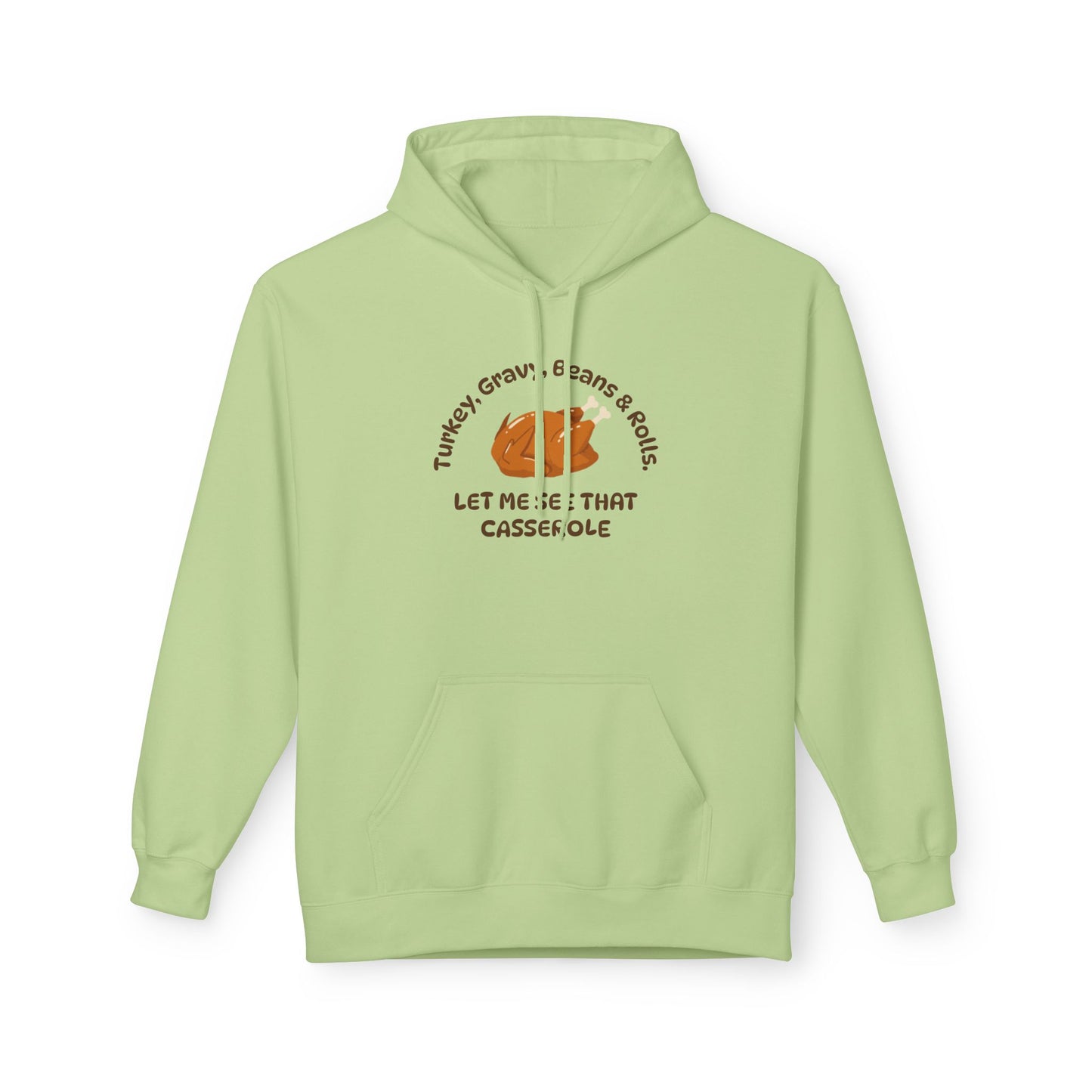 Let Me See That Casserole Fleece Hoodie