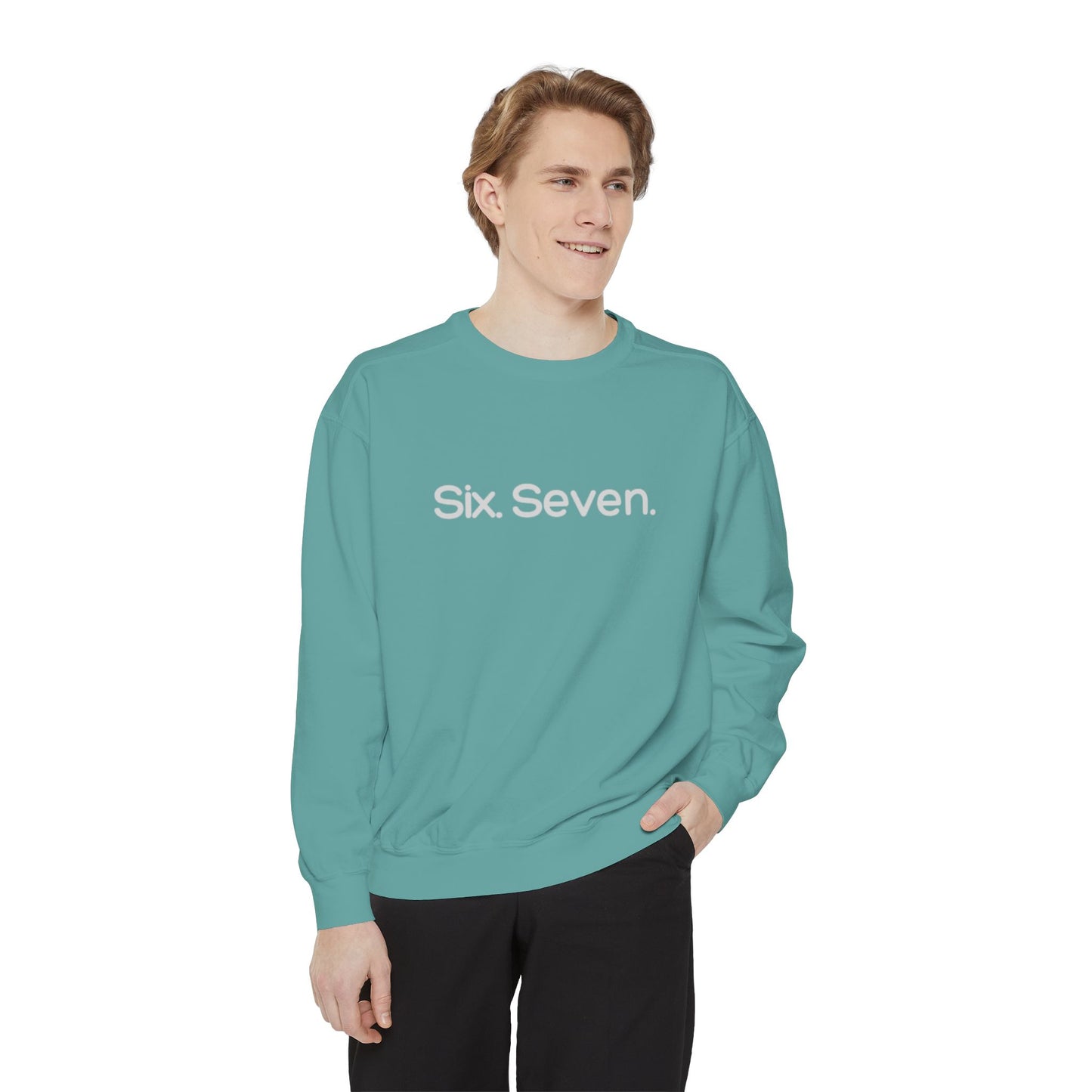 Six-Seven (67) Sweatshirt