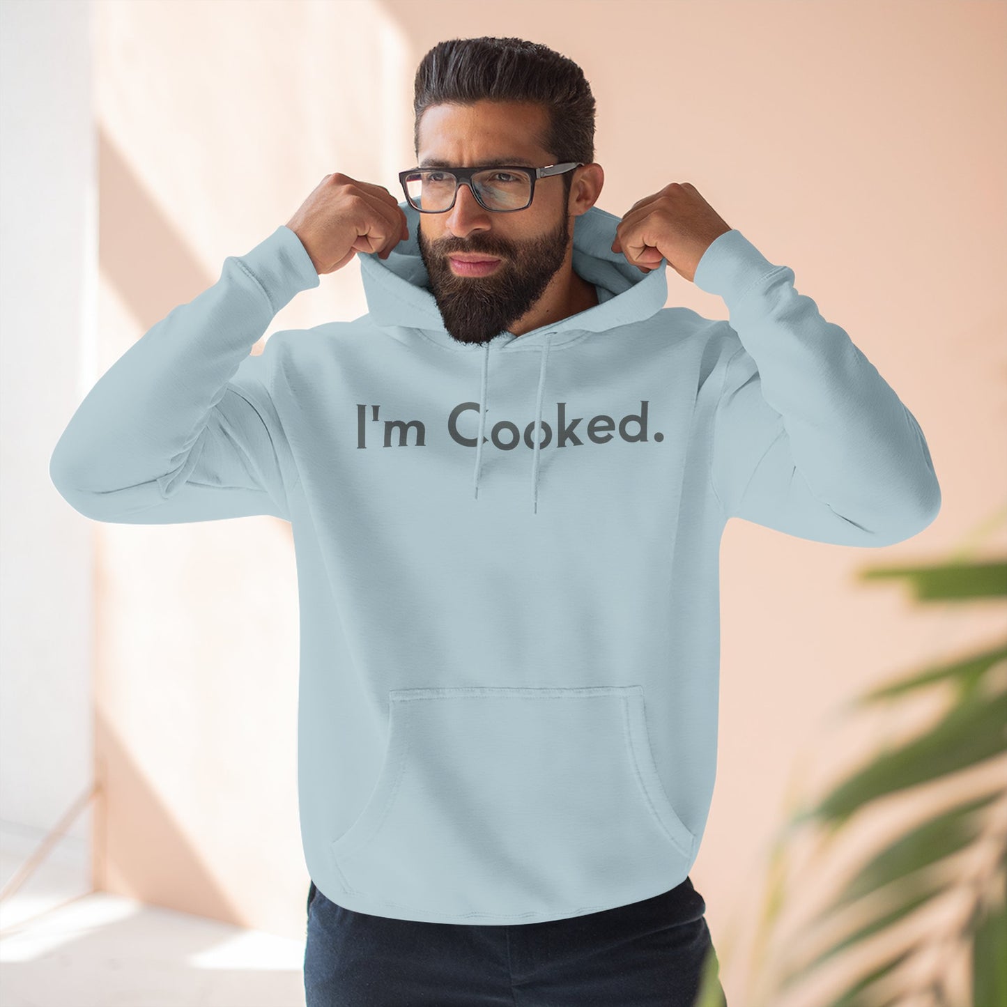 I'm Cooked Hoodie