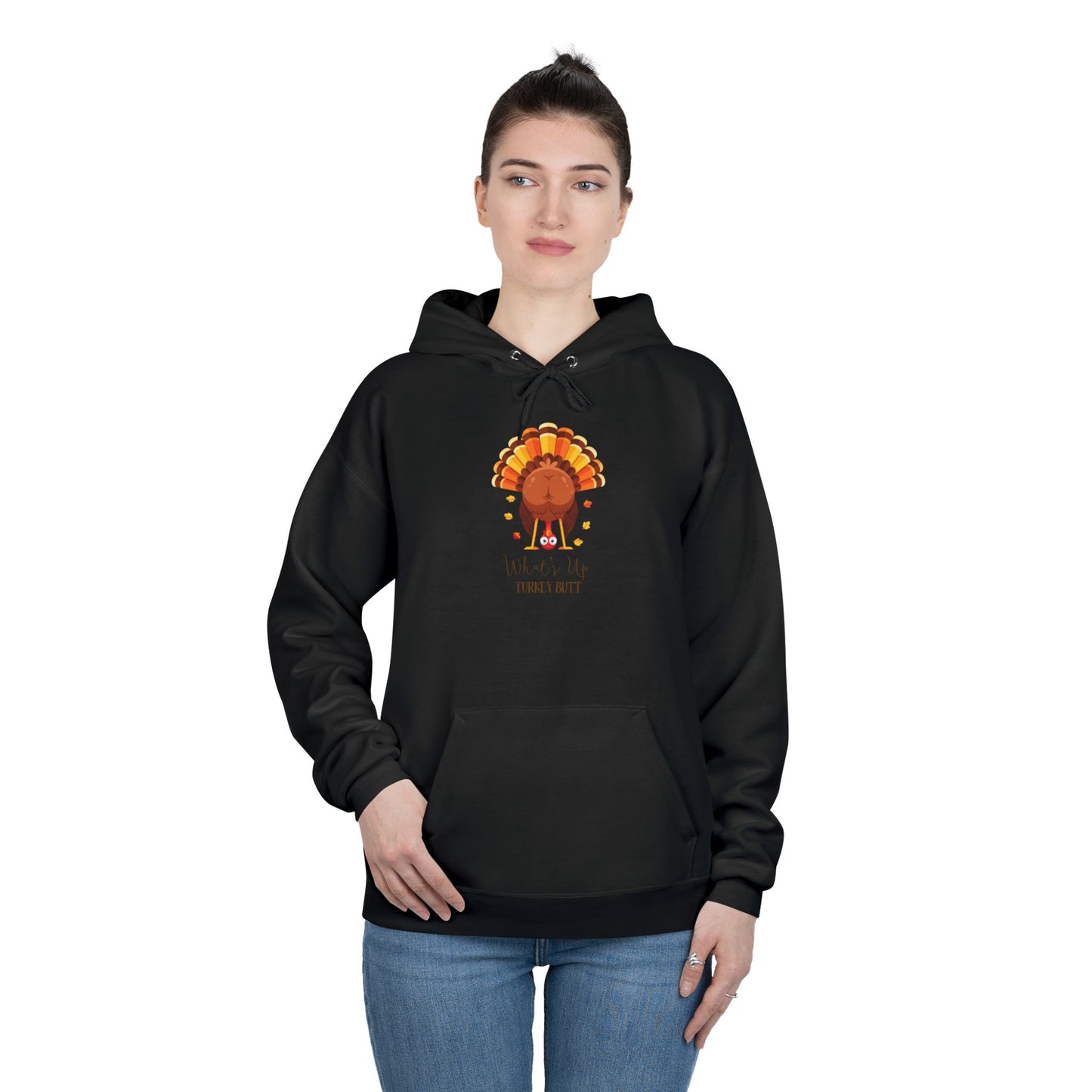 What's Up Turkey Butt EcoSmart Pullover Hoodie