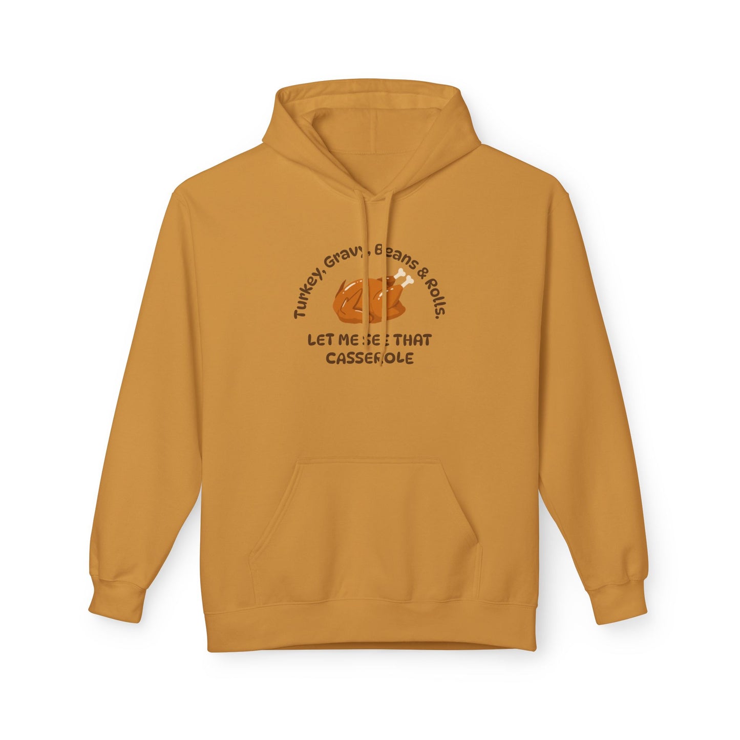 Let Me See That Casserole Fleece Hoodie