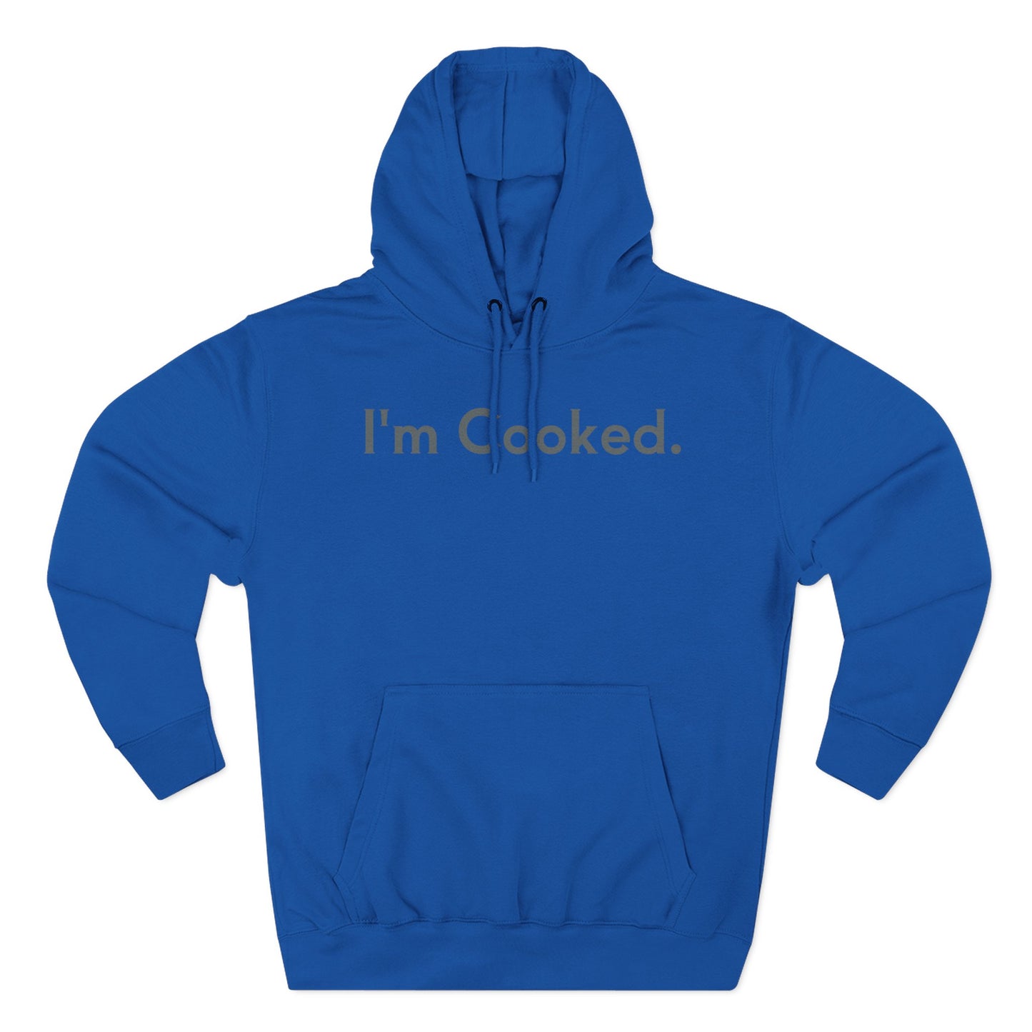 I'm Cooked Hoodie