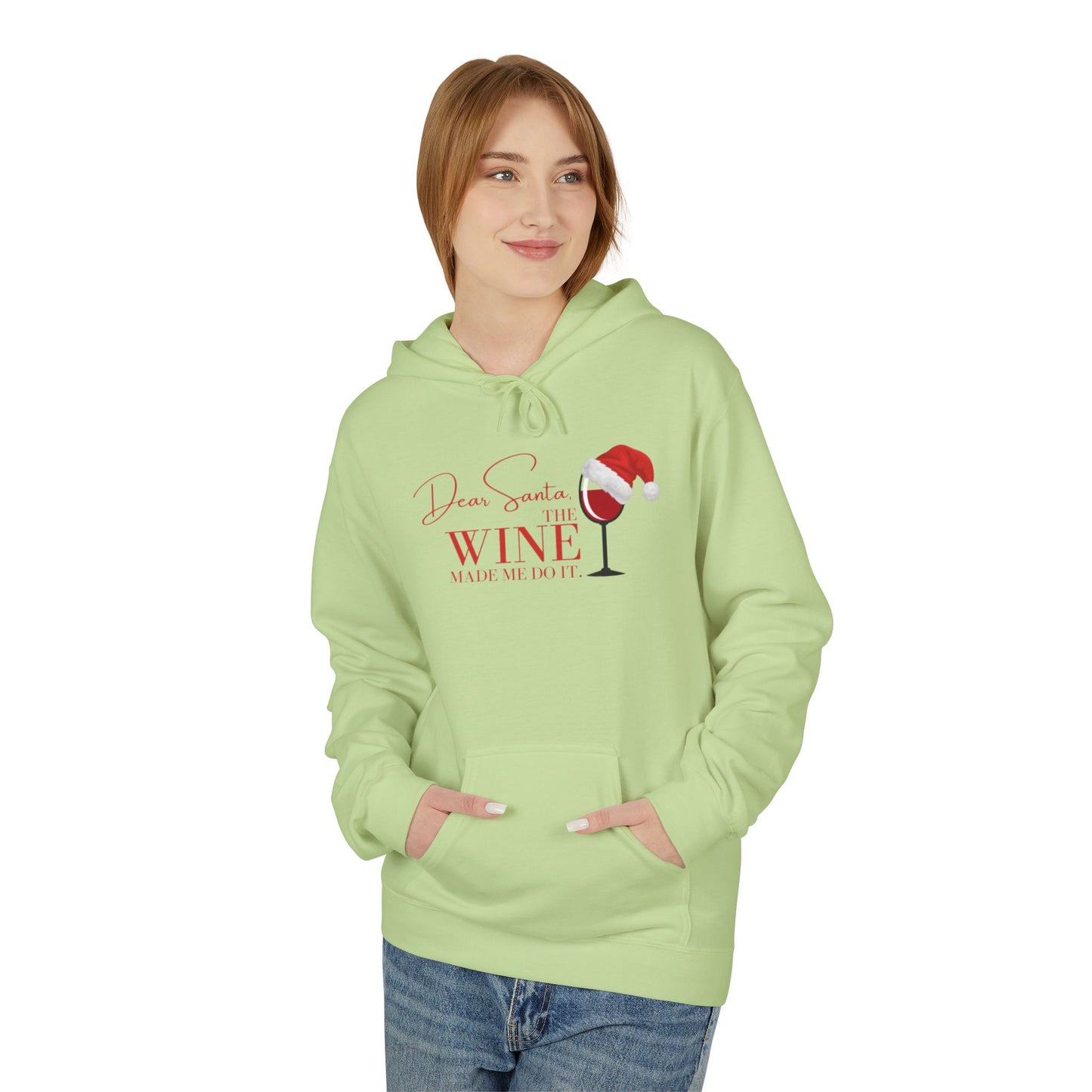 Dear Santa - The Wine Made Me Do It Hoodie