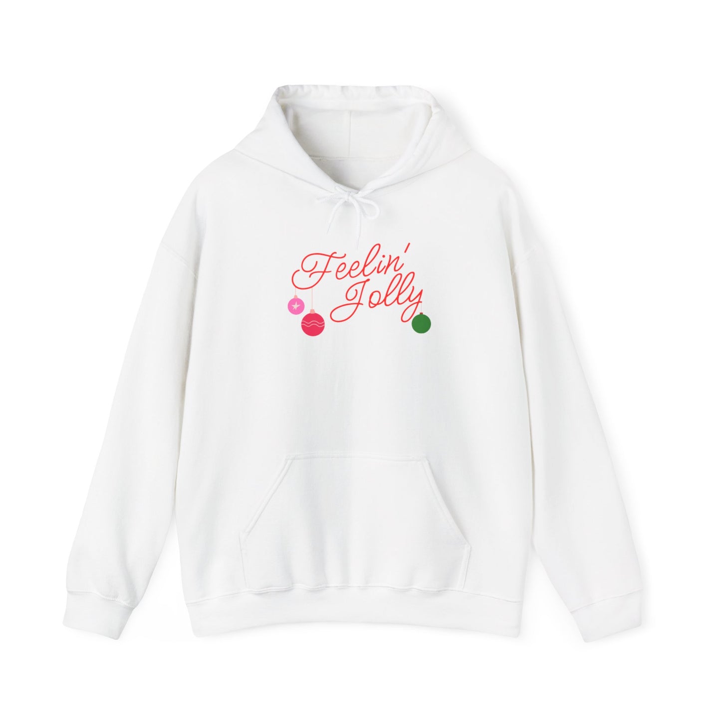 Feelin' Jolly Holiday Hoodie