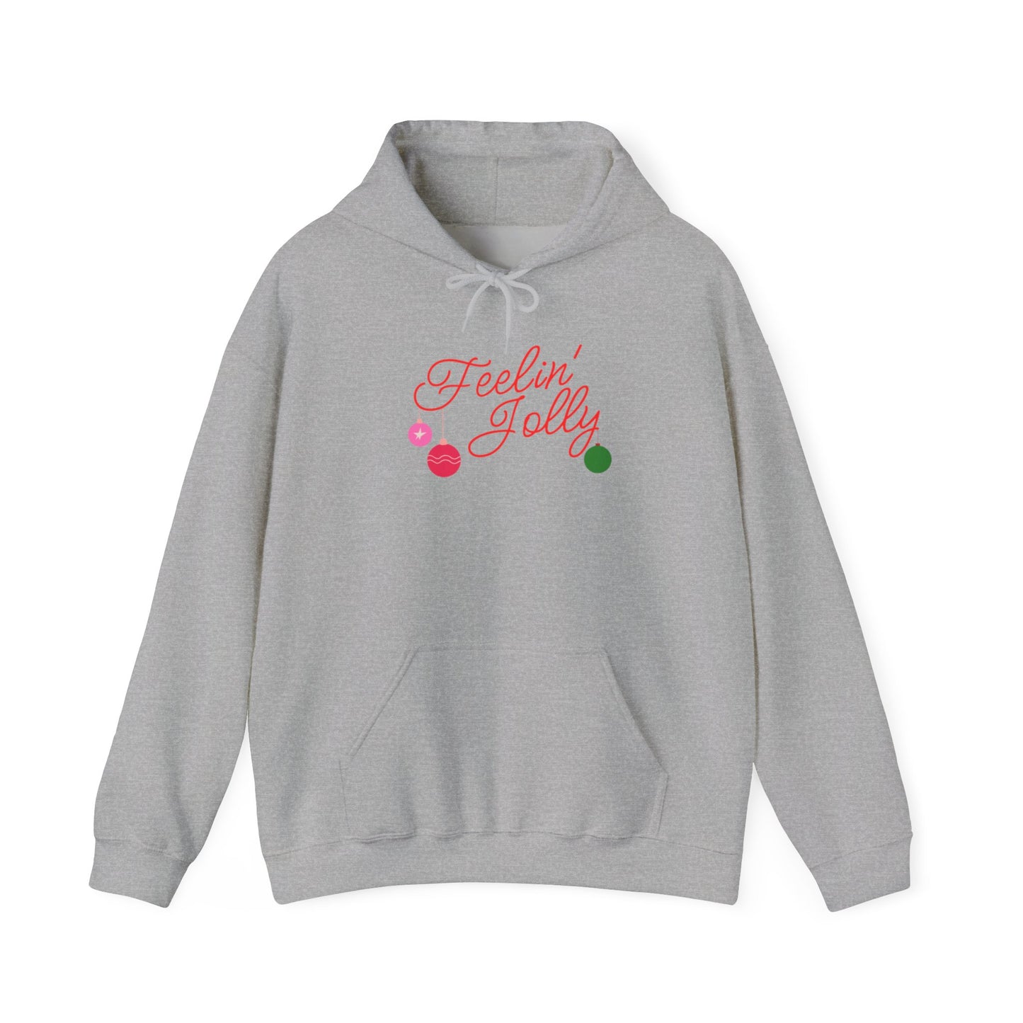 Feelin' Jolly Holiday Hoodie
