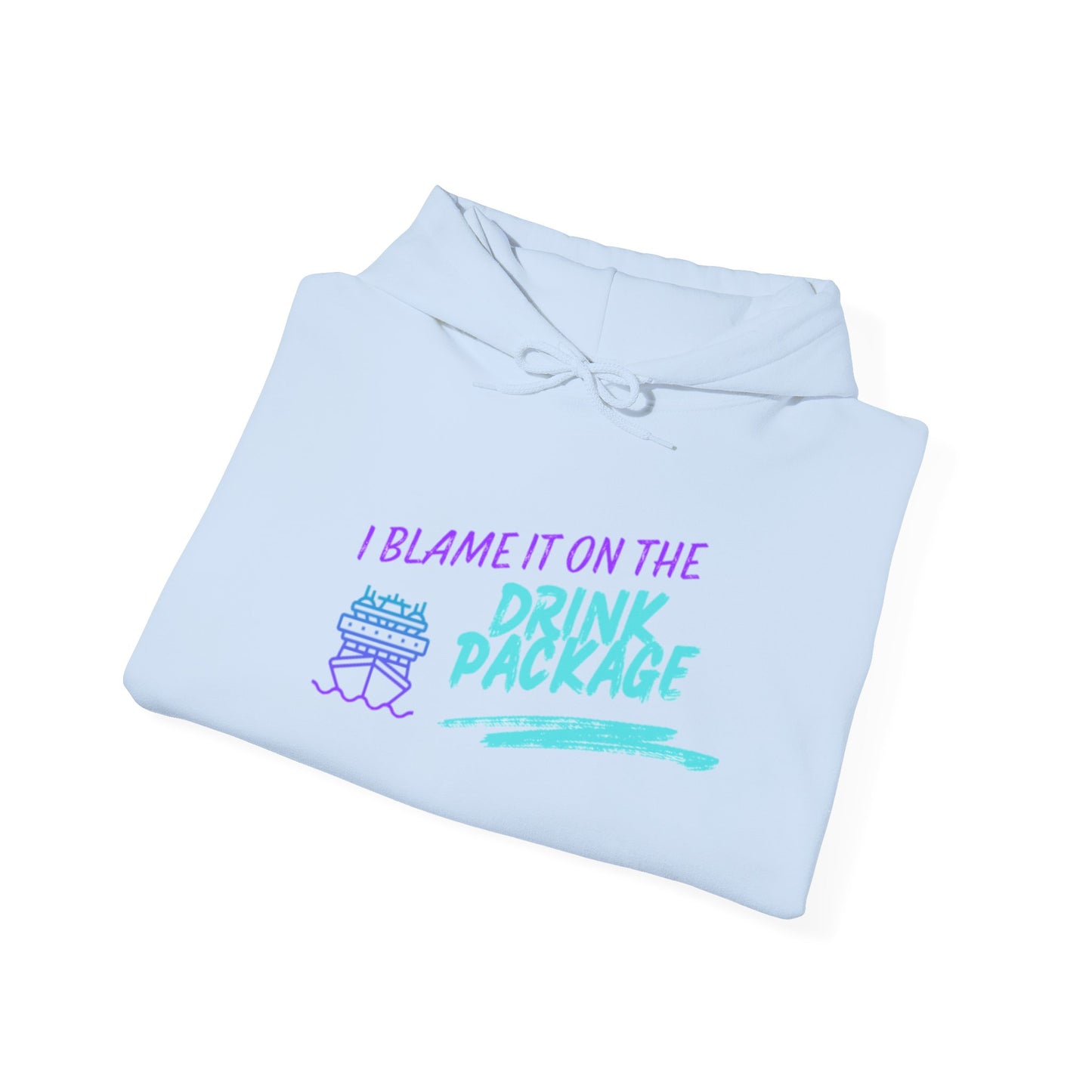 I Blame It on the Drink Package Hoodie