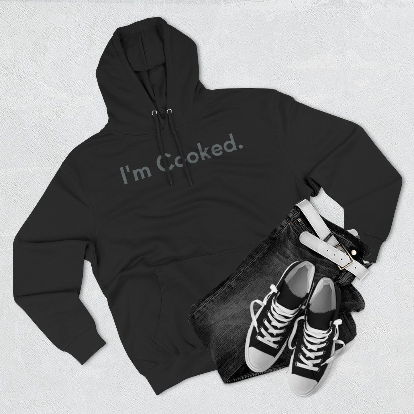 I'm Cooked Hoodie