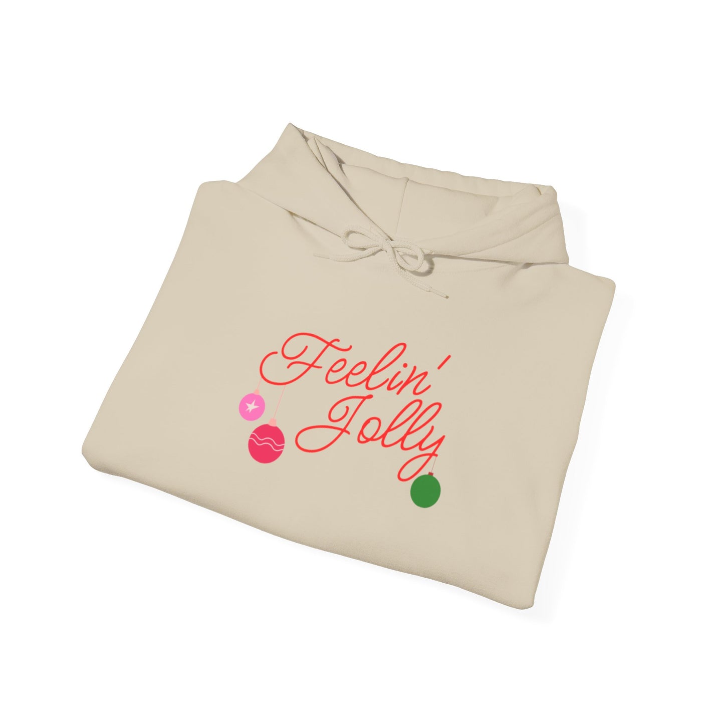 Feelin' Jolly Holiday Hoodie