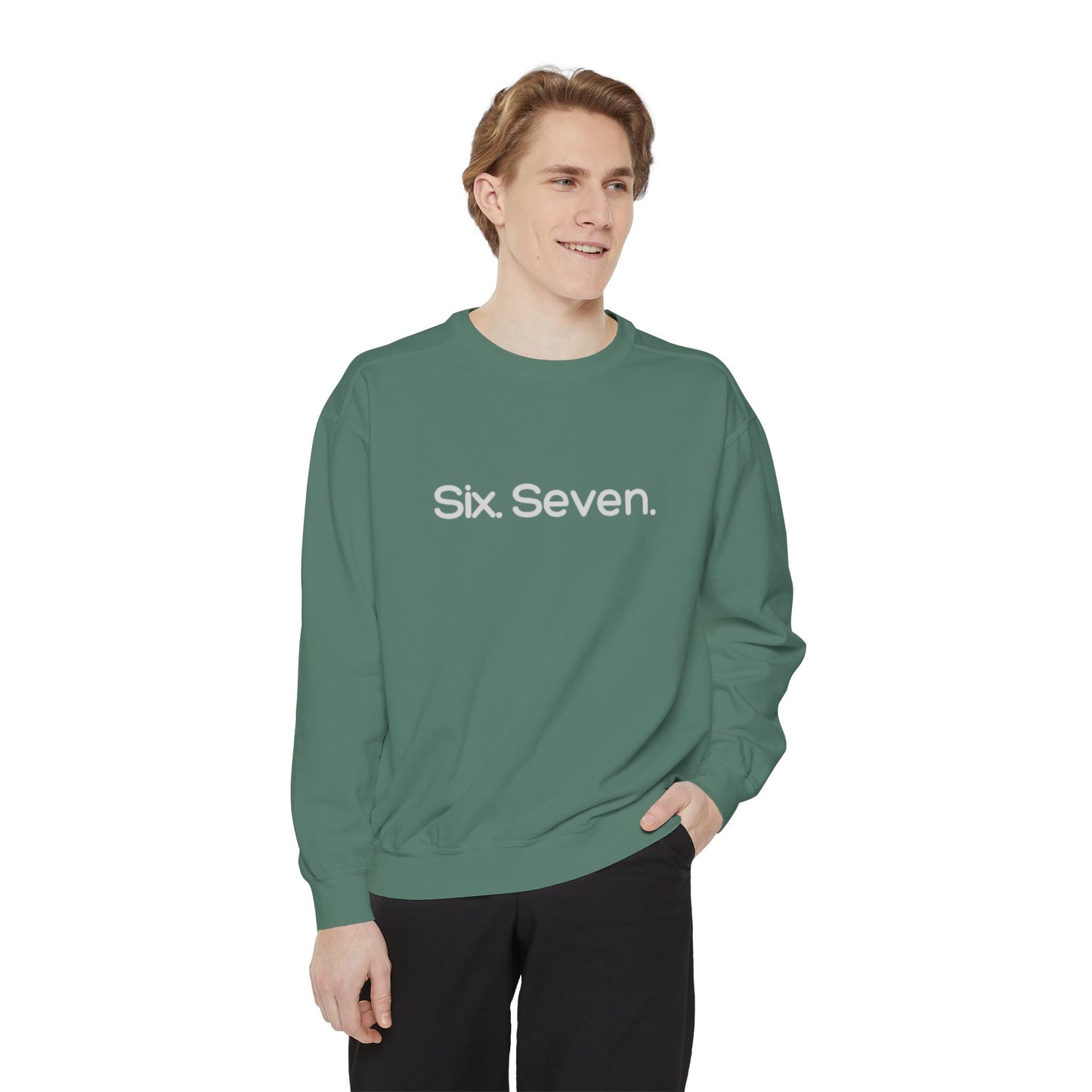 Six-Seven (67) Sweatshirt