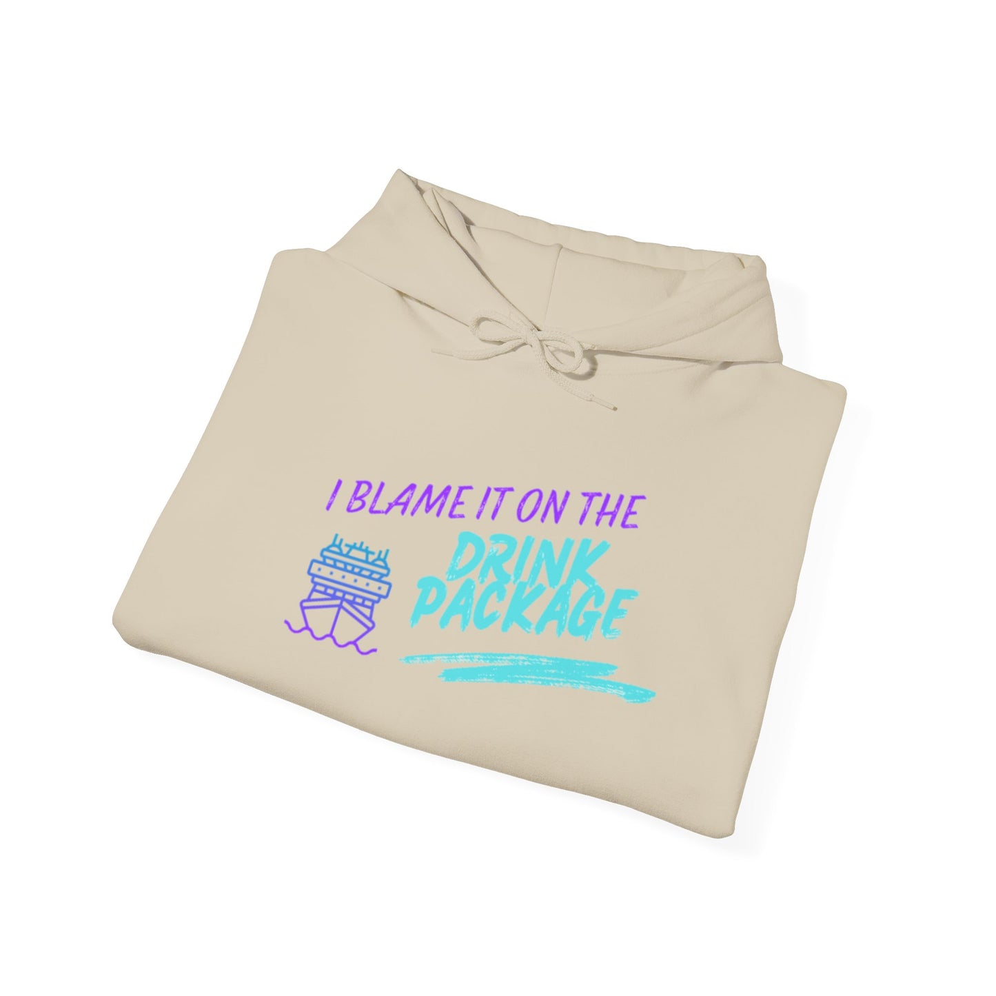 I Blame It on the Drink Package Hoodie