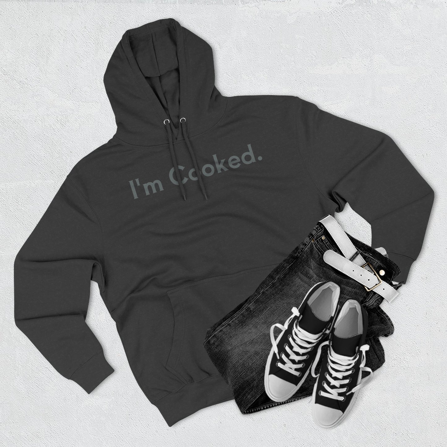 I'm Cooked Hoodie