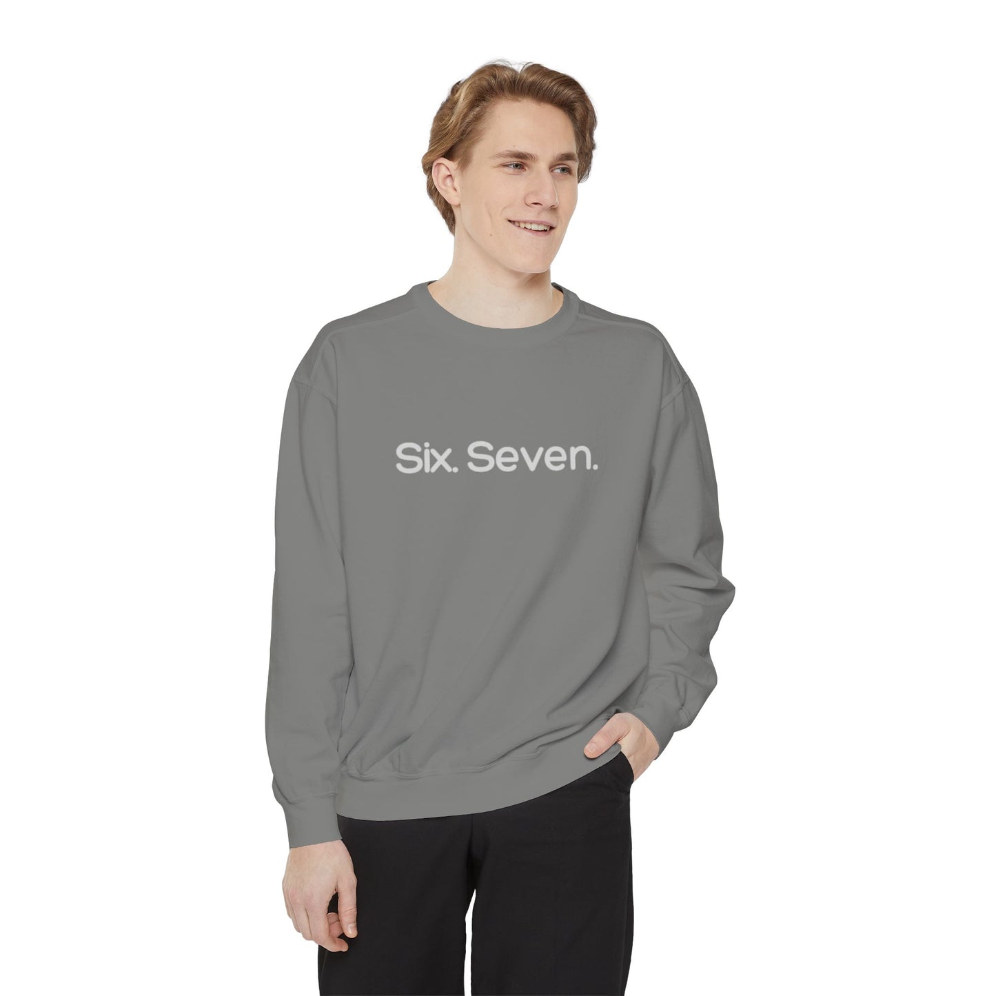 Six-Seven (67) Sweatshirt