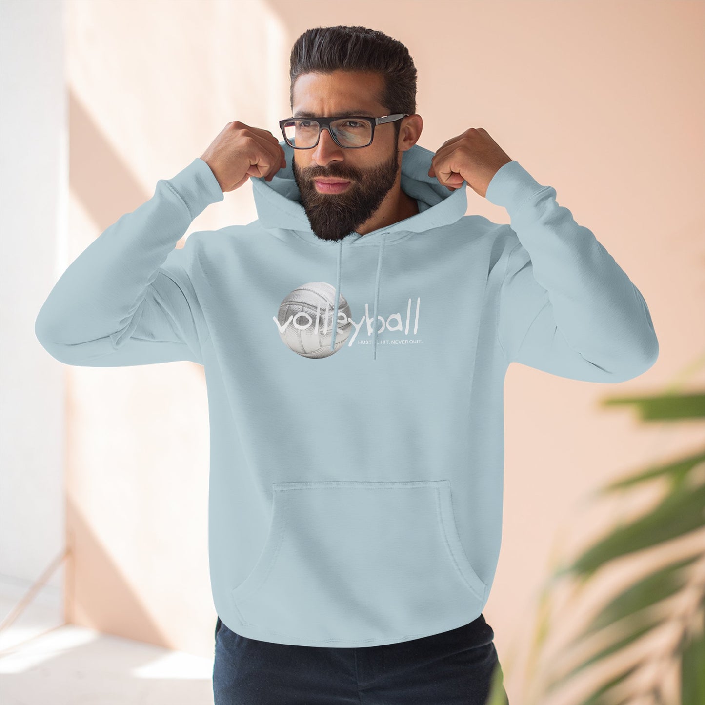 Hustle. Hit. Never Quit. Volleyball Hoodie