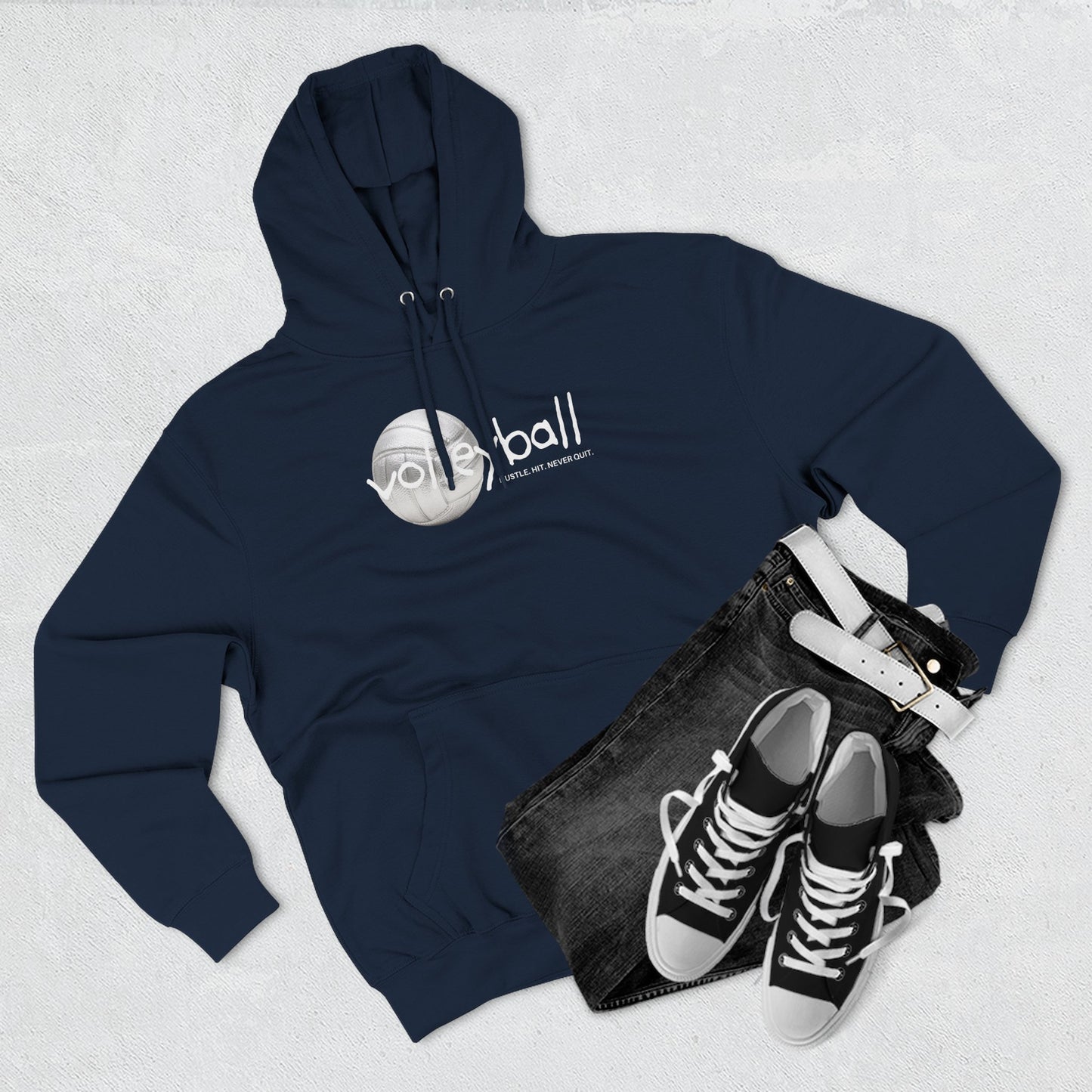 Hustle. Hit. Never Quit. Volleyball Hoodie
