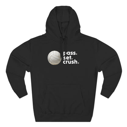 Pass. Set. Crush. Volleyball Hoodie