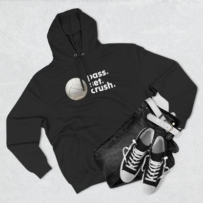 Pass. Set. Crush. Volleyball Hoodie