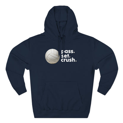 Pass. Set. Crush. Volleyball Hoodie