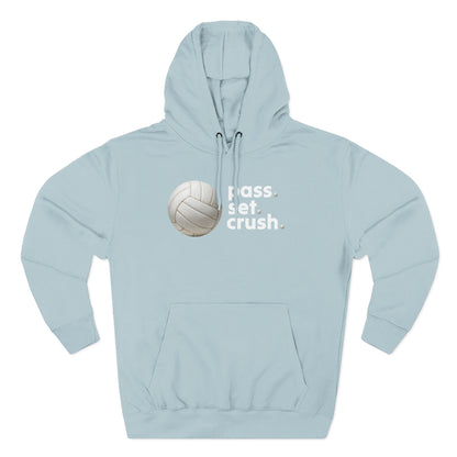 Pass. Set. Crush. Volleyball Hoodie