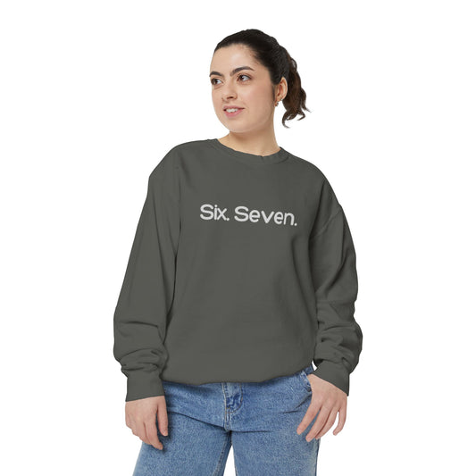 Six-Seven (67) Sweatshirt
