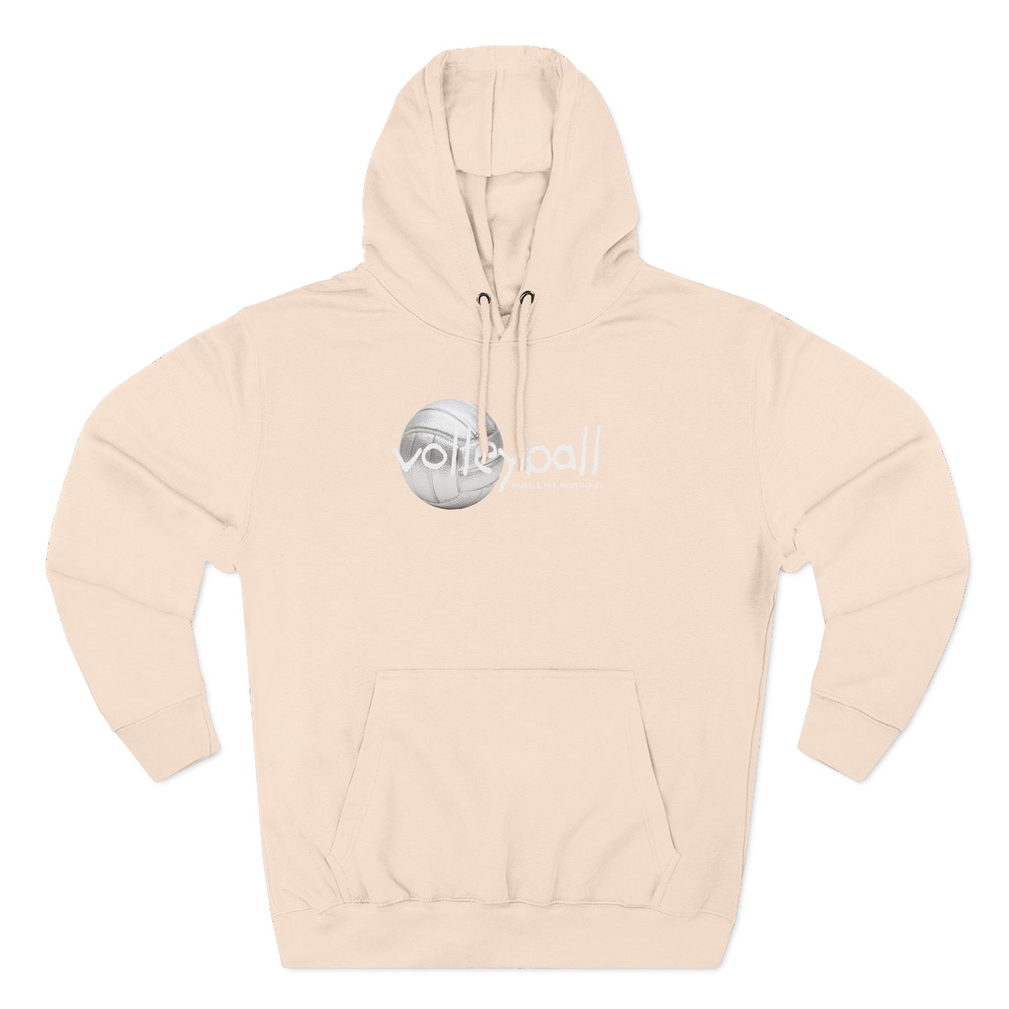Hustle. Hit. Never Quit. Volleyball Hoodie