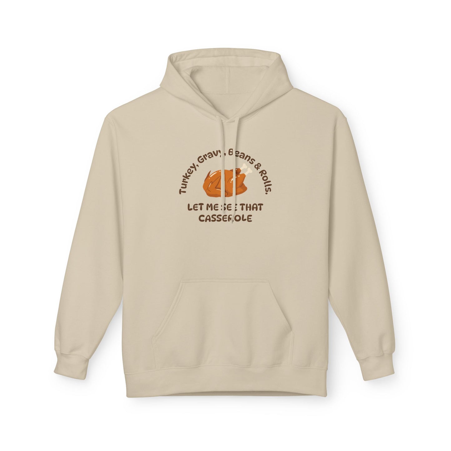 Let Me See That Casserole Fleece Hoodie