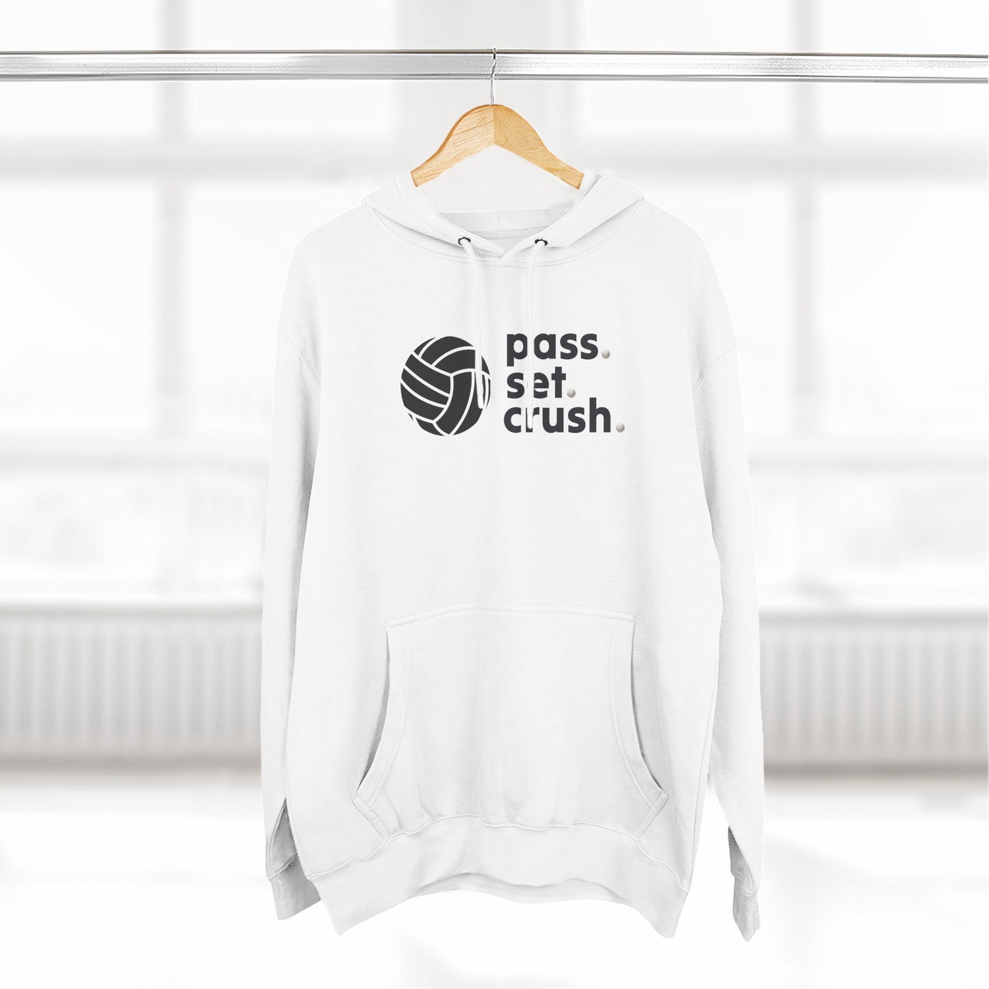 Pass. Set. Crush. Volleyball Hoodie