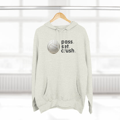 Pass. Set. Crush. Volleyball Hoodie