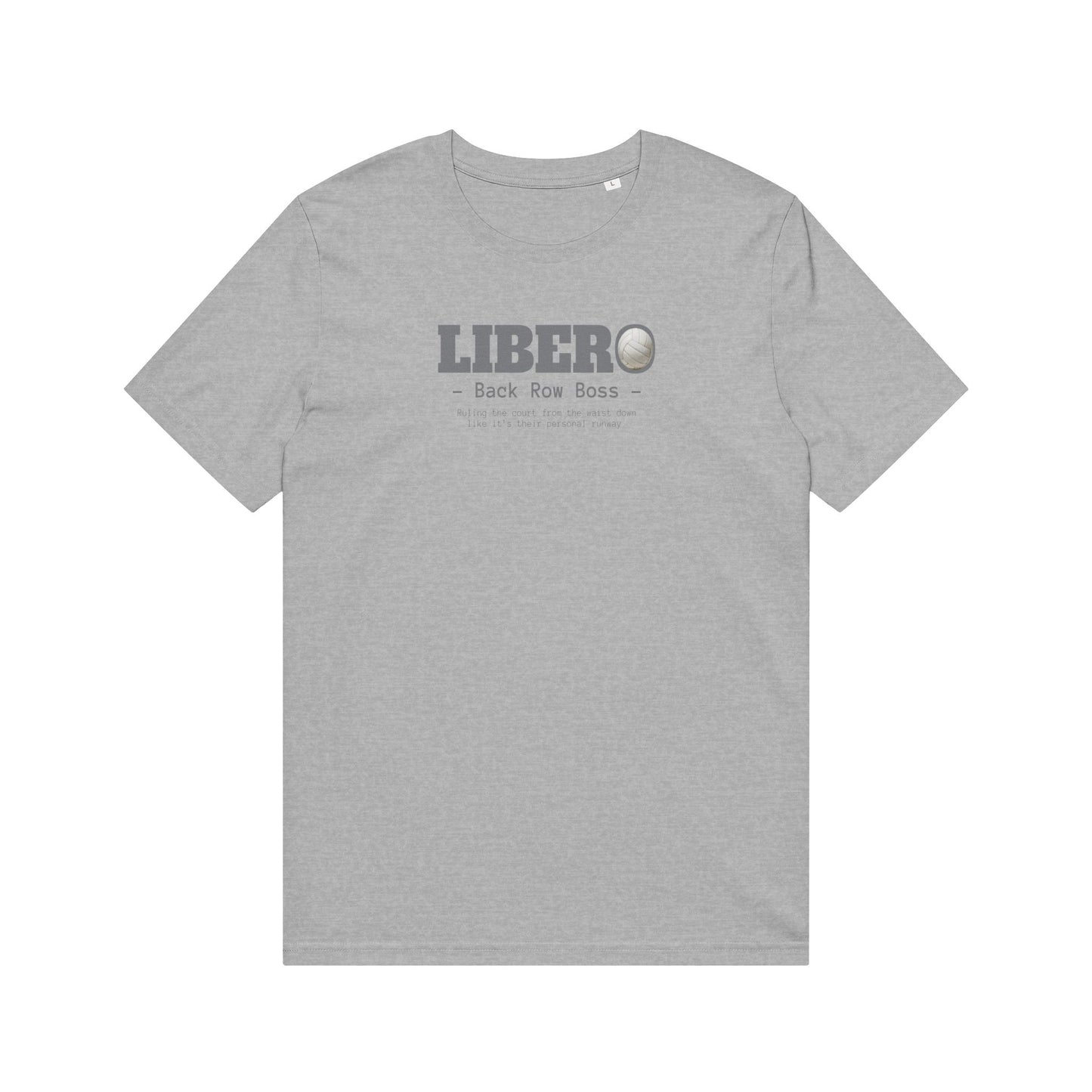 Libero Back Row Boss T-Shirt