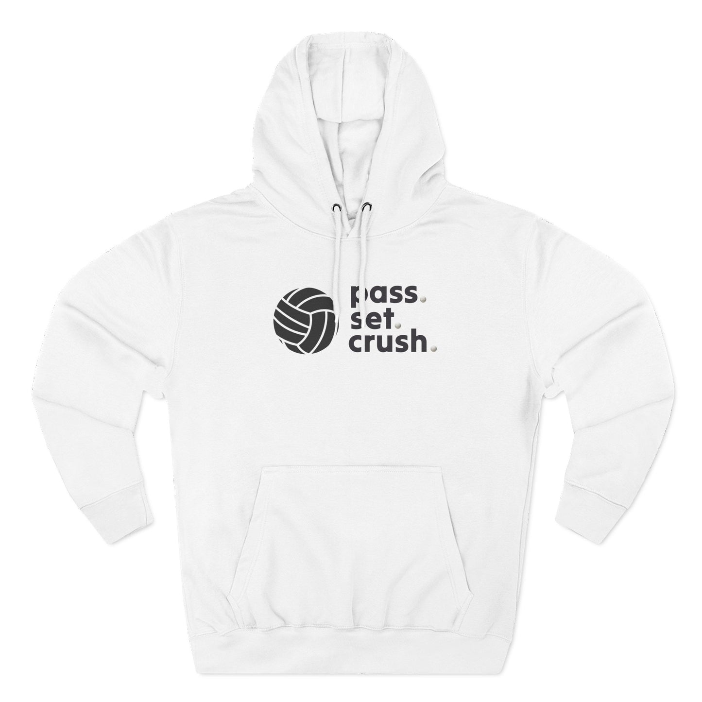 Pass. Set. Crush. Volleyball Hoodie