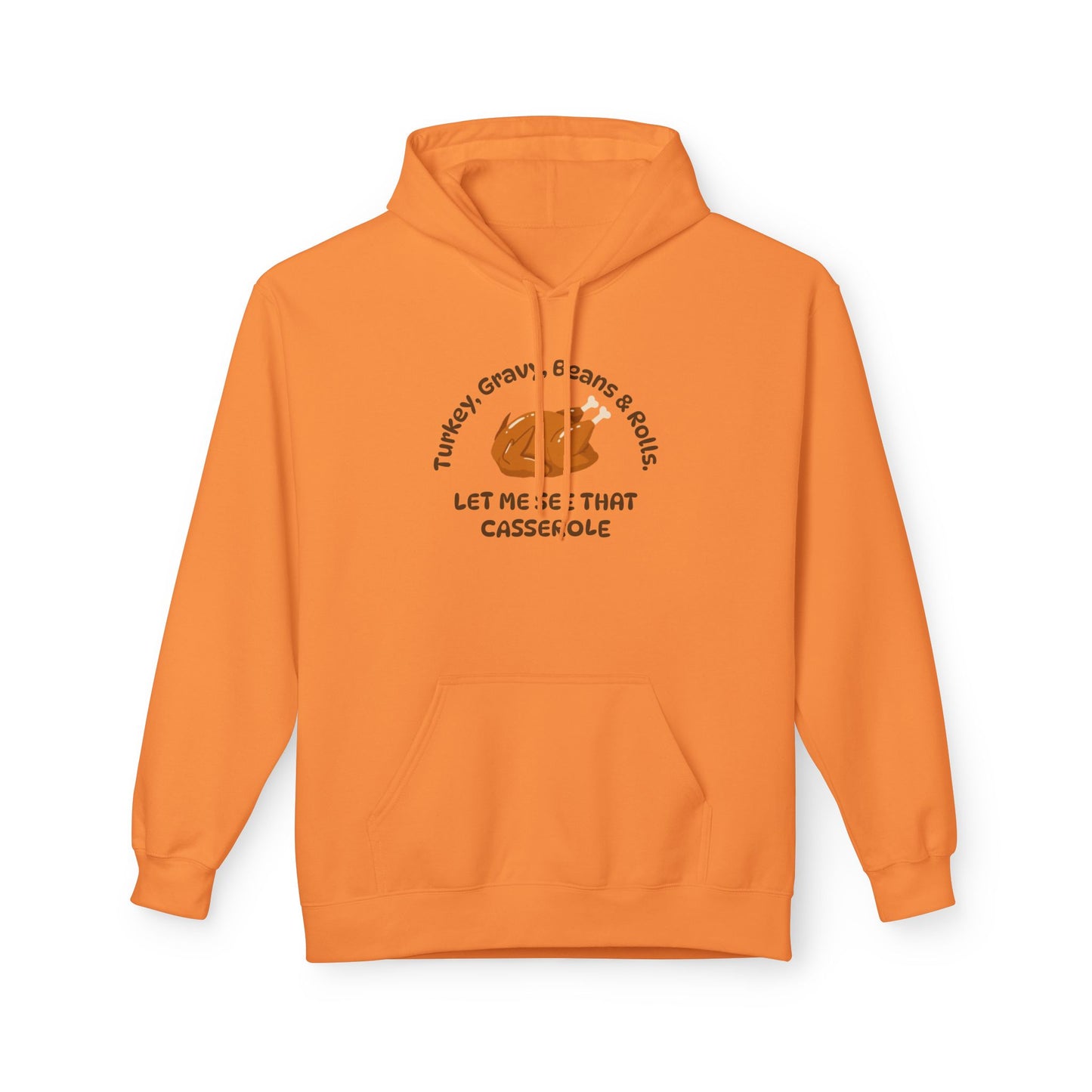 Let Me See That Casserole Fleece Hoodie