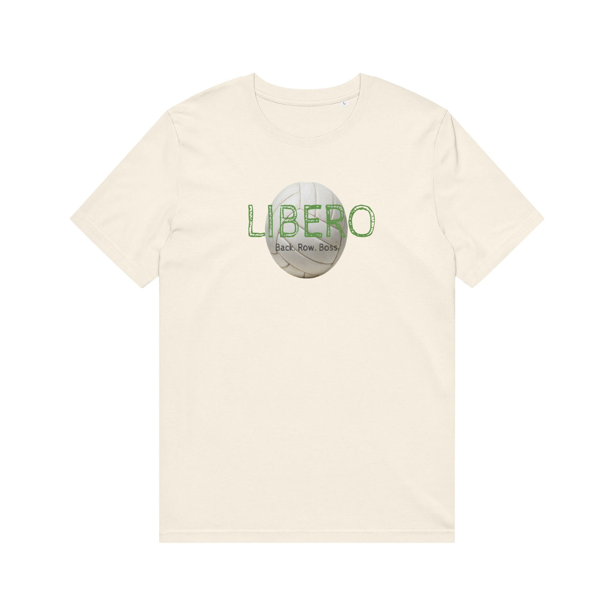 Libero - Back Row Boss T-Shirt — Volleyball Setter/Defensive Player Tee