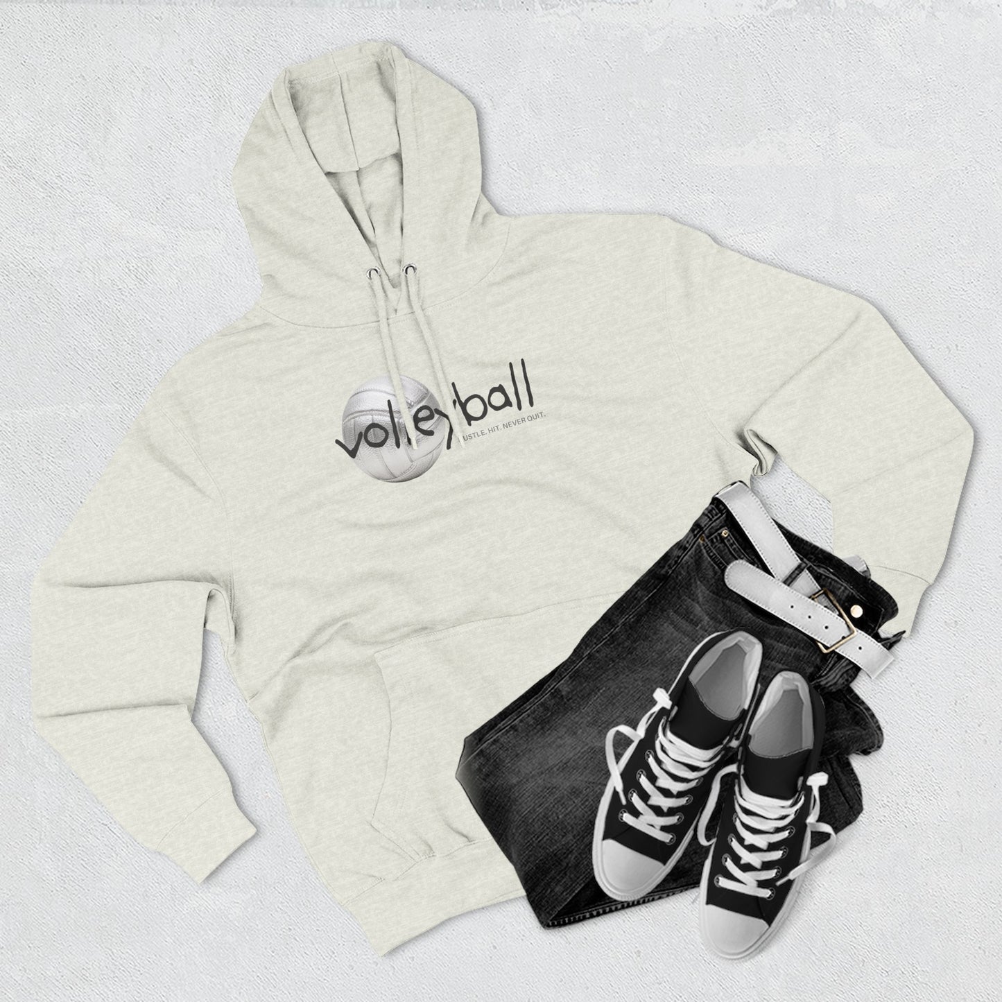 Hustle. Hit. Never Quit. Volleyball Hoodie