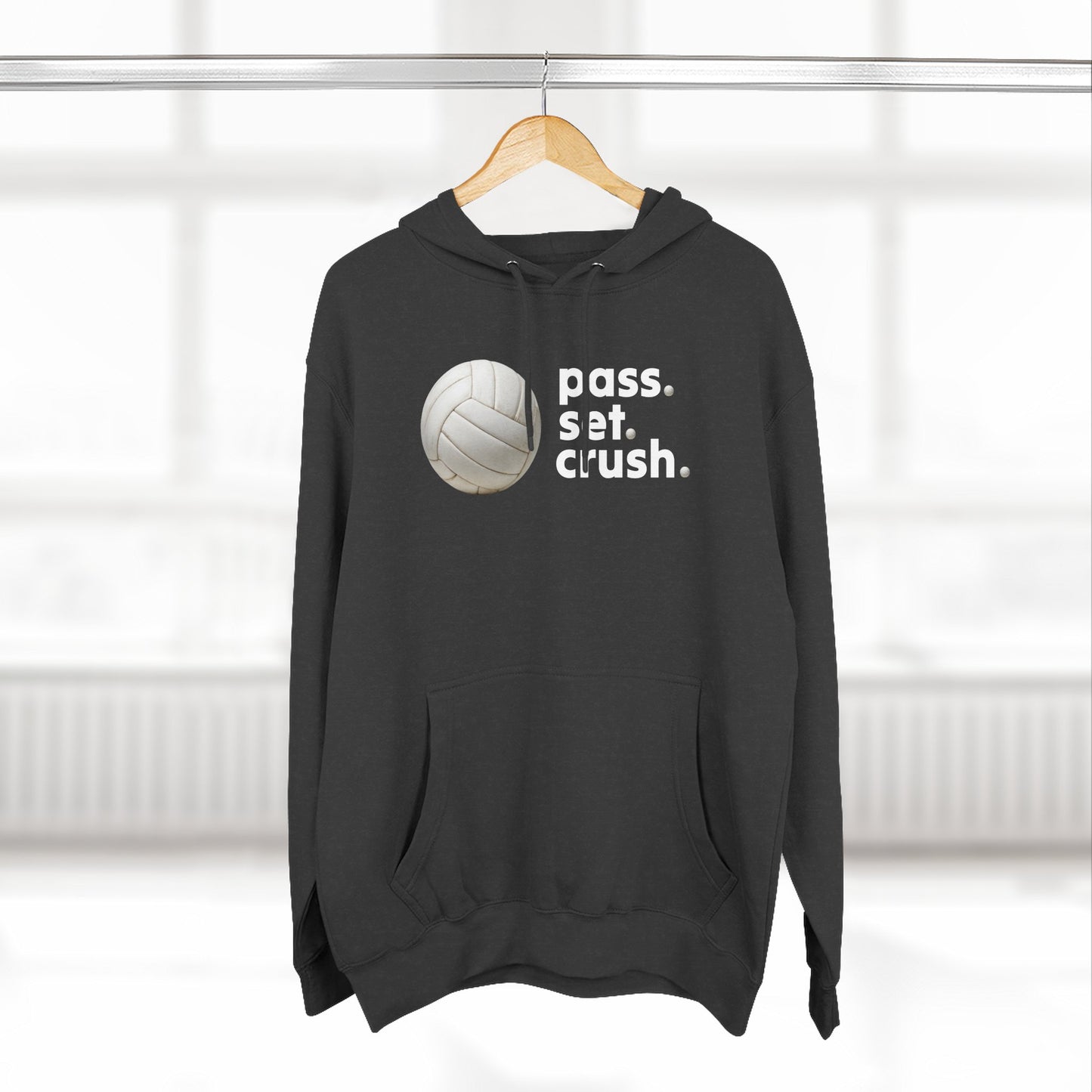 Pass. Set. Crush. Volleyball Hoodie