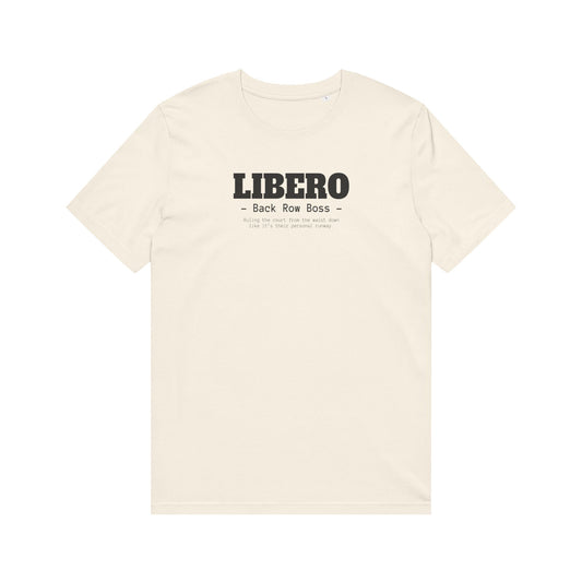 Libero Back Row Boss T-Shirt - Volleyball Defensive Player Tee