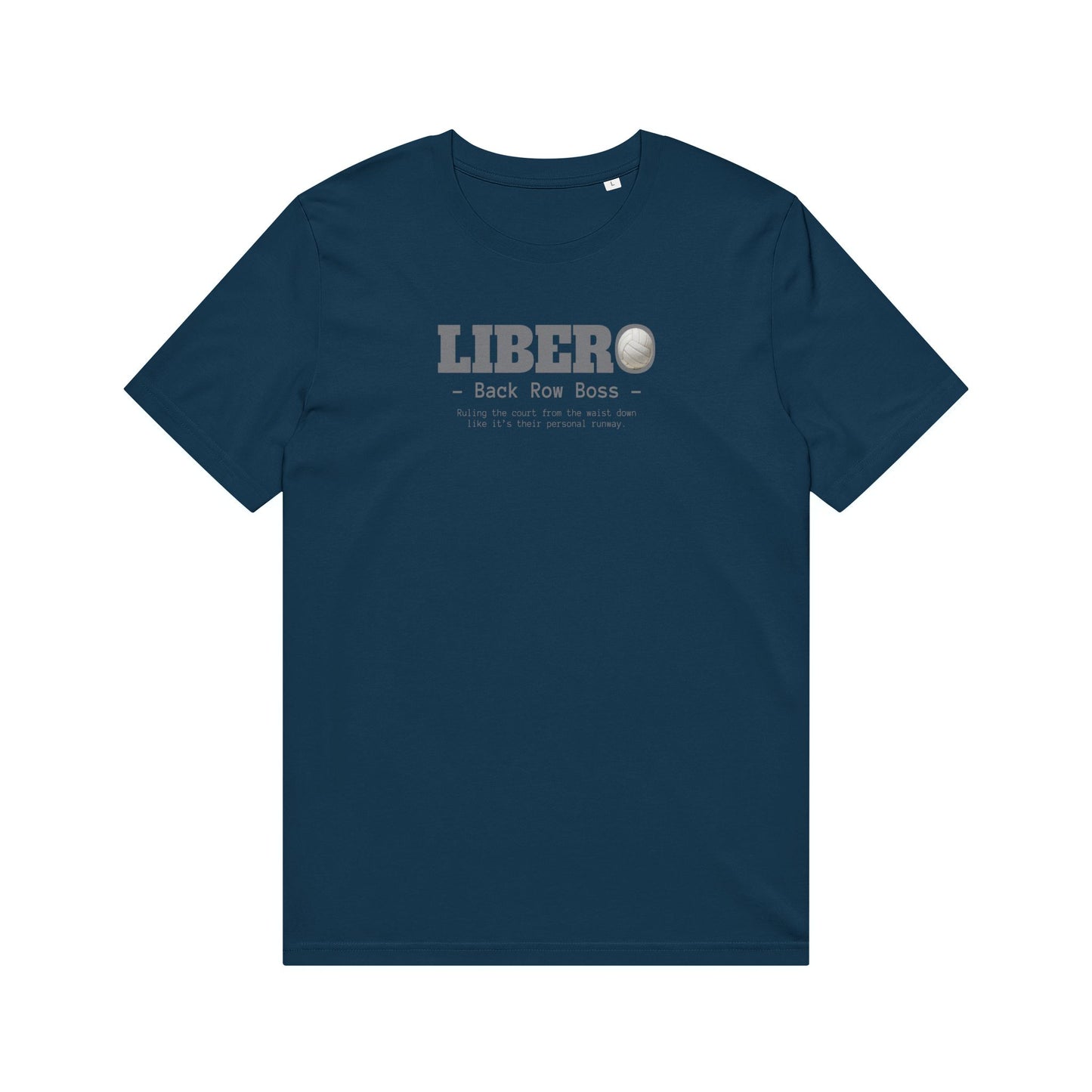 Libero Back Row Boss T-Shirt