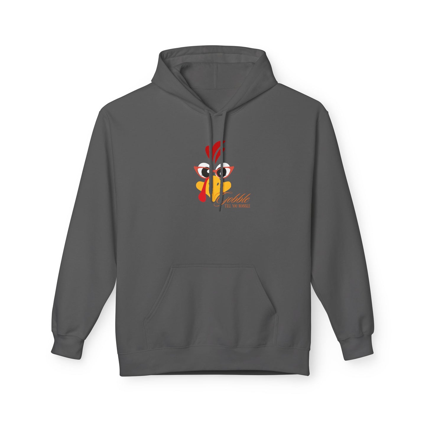 Gooble Till You Wobble Fleece Hoodie