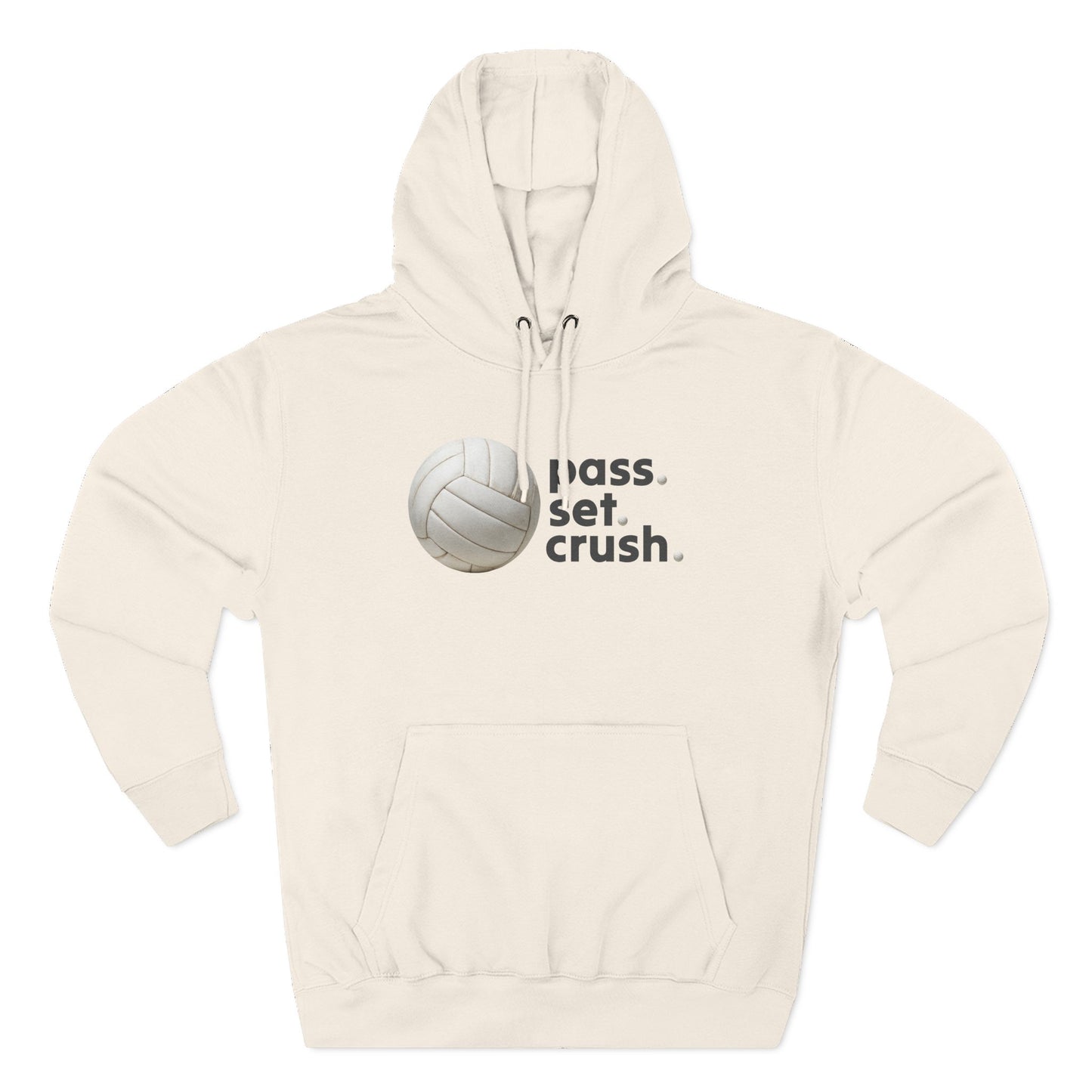 Pass. Set. Crush. Volleyball Hoodie