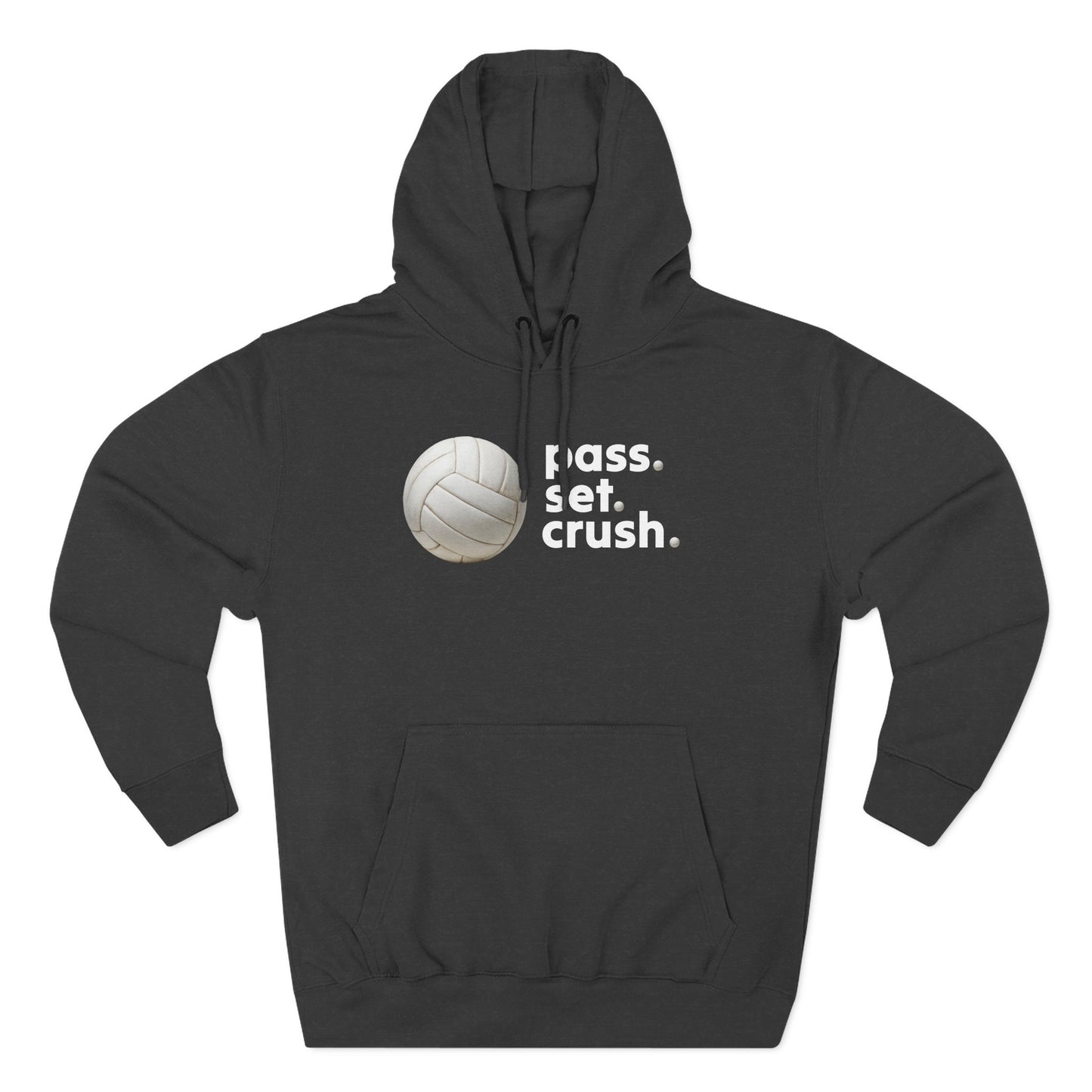 Pass. Set. Crush. Volleyball Hoodie