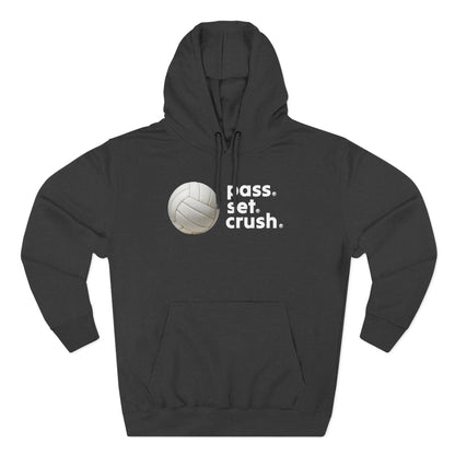 Pass. Set. Crush. Volleyball Hoodie